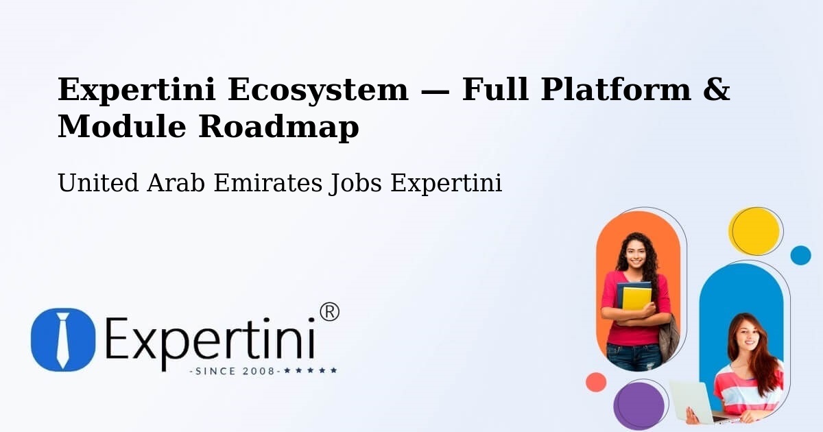 Expertini Ecosystem — Full Platform & Module Roadmap – Zayed City